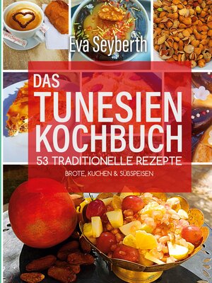 cover image of Das Tunesienkochbuch